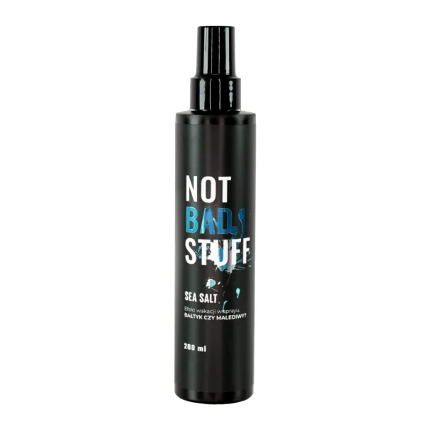 Not Bad Stuff - Sea Salt - Prestyler, Tonik Sól morska do stylizacji włosów 200ml
